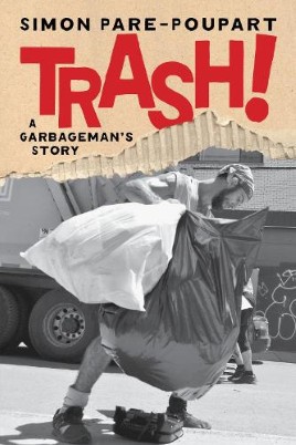 "Trash!" by Paré-Poupart, Simon
