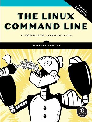 "The Linux Command Line" by Shotts, William E., Jr