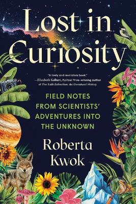 "Lost in Curiosity" by Kwok, Roberta