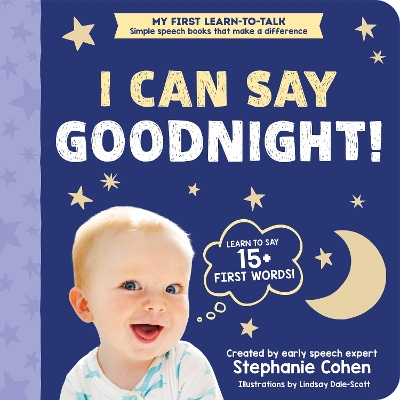 "The I Can Say Goodnight! Book" by Cohen, Stephanie (Speech therapist)