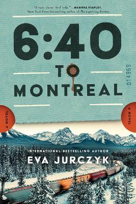 "6:40 to Montreal" by Jurczyk, Eva