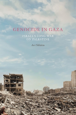 "Genocide in Gaza" by Shlaim, Avi