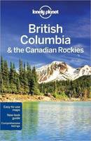 British Columbia &amp; the Canadian Rockies