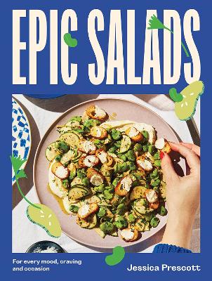 "Epic Salads" by Prescott, Jessica