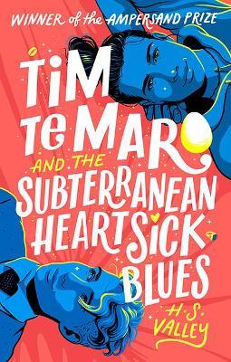 Cover of Tim Te Maro and hte Subterranean Hearsick Blues by H. S. Valley