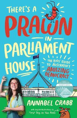 "There's A Prawn in Parliament House" by Crabb, Annabel