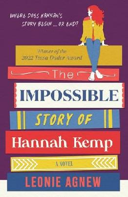 Catalogue search for The Impossible Story of Hannah Kemp