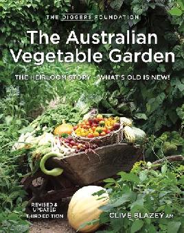 "The Australian Vegetable Garden" by Blazey, Clive