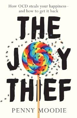 "The Joy Thief" by Moodie, Penny