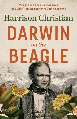 "Darwin on the Beagle" by Christian, Harrison