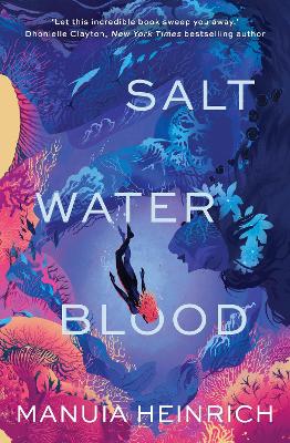 "Salt Water Blood" by Heinrich, Manuia