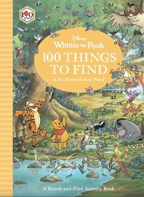 "100 Things to Find in the Hundred-Acre Wood" by Dell'Amore, Silvia