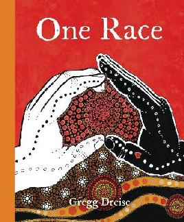 "One Race" by Dreise, Gregg