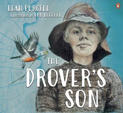 "The Drover's Son" by Purcell, Leah, 1970-