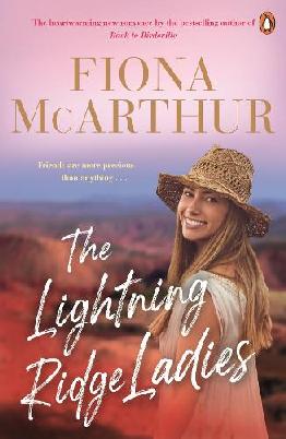 "The Lightning Ridge Ladies" by McArthur, Fiona