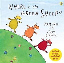 "Where Is the Green Sheep?" by Fox, Mem, 1946-