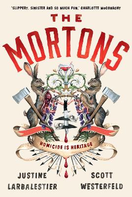 "The Mortons" by Larbalestier, Justine