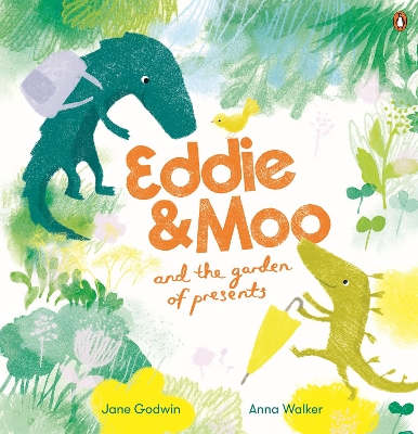 "Eddie & Moo and the Garden of Presents" by Godwin, Jane, 1964-