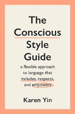 The Conscious Style Guide