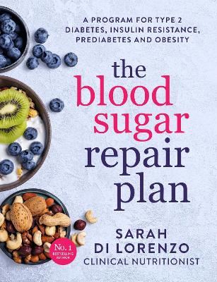 "The Blood Sugar Repair Plan" by Di Lorenzo, Sarah