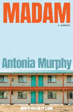 "Madam" by Murphy, Antonia, 1975-