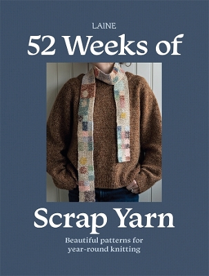 "52 Weeks of Scrap Yarn"