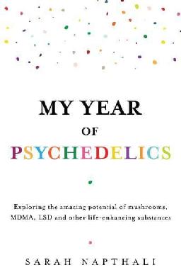 My Year of Psychedelics