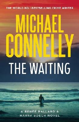 "The Waiting" by Connelly, Michael, 1956-