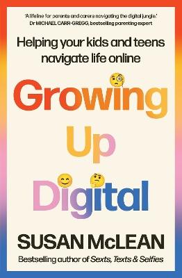 "Growing up Digital" by McLean, Susan