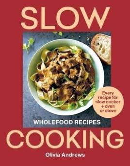 "Slow Cooking" by Andrews, Olivia