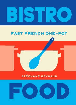 "Bistro Food" by Reynaud, Stéphane