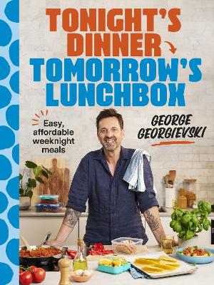 "Tonight's Dinner, Tomorrow's Lunchbox" by Georgievski, George