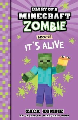 "It's Alive" by Zombie, Zack (Fictitious character)