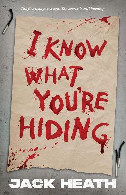 "I Know What You're Hiding" by Heath, Jack, 1986-