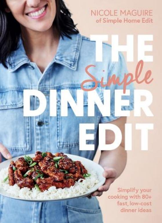 "The Simple Dinner Edit" by Maguire, Nicole