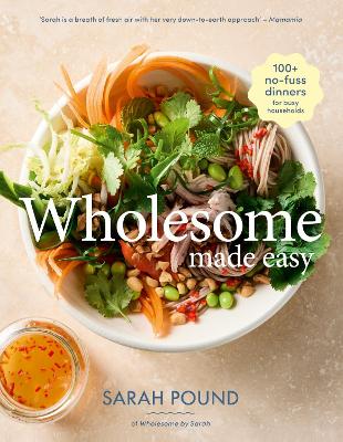 "Wholesome Made Easy" by Pound, Sarah