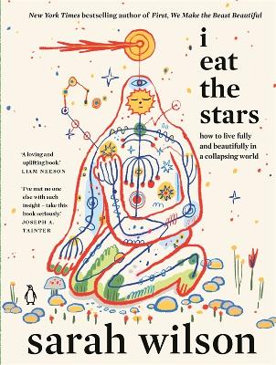 "I Eat the Stars" by Wilson, Sarah, 1974-