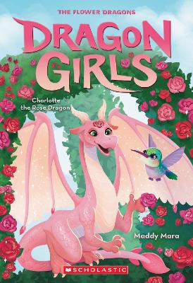 "Charlotte the Rose Dragon" by Mara, Maddy