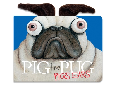 "Pig the Pug" by Blabey, Aaron