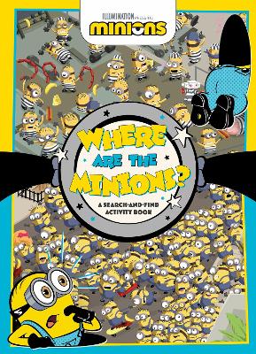 "Where Are the Minions?"