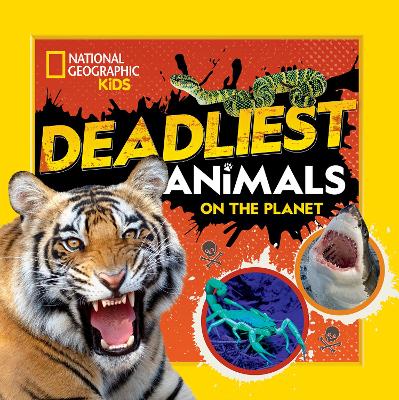 "Deadliest Animals on the Planet"