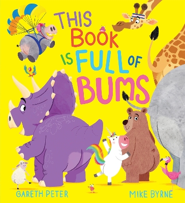 "This Book Is Full of Bums" by Peter, Gareth
