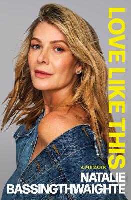 "Love Like This" by Bassingthwaighte, Natalie, 1975-