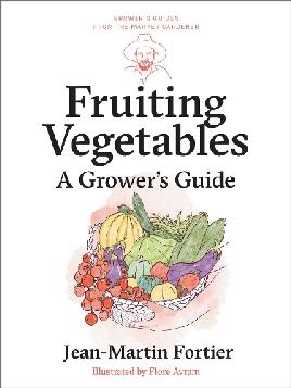 "Fruiting Vegetables" by Fortier, Jean-Martin