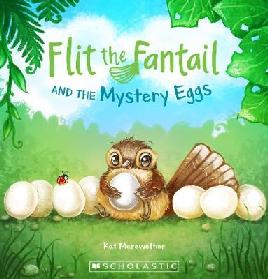 Flit the Fantail and the Mystery Eggs | Christchurch City ...