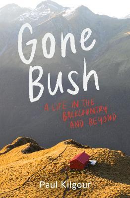 Catalogue record for Gone bush