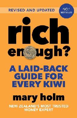Catalogue record for Rich Enough? a Laid-back Guide for Every Kiwi