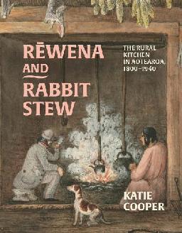 "Rēwena and Rabbit Stew" by Cooper, Katie (Museum curator)