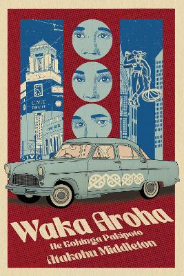 "Waka Aroha"