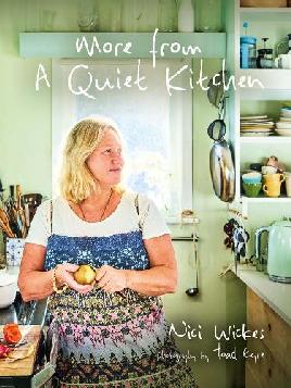 "More From A Quiet Kitchen" by Wickes, Nici